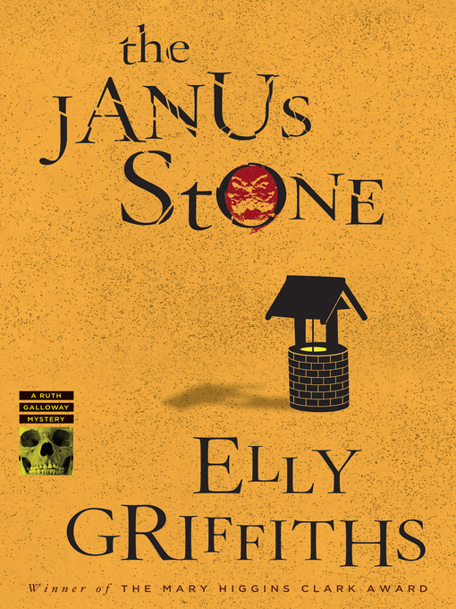 Title details for The Janus Stone by Elly Griffiths - Wait list